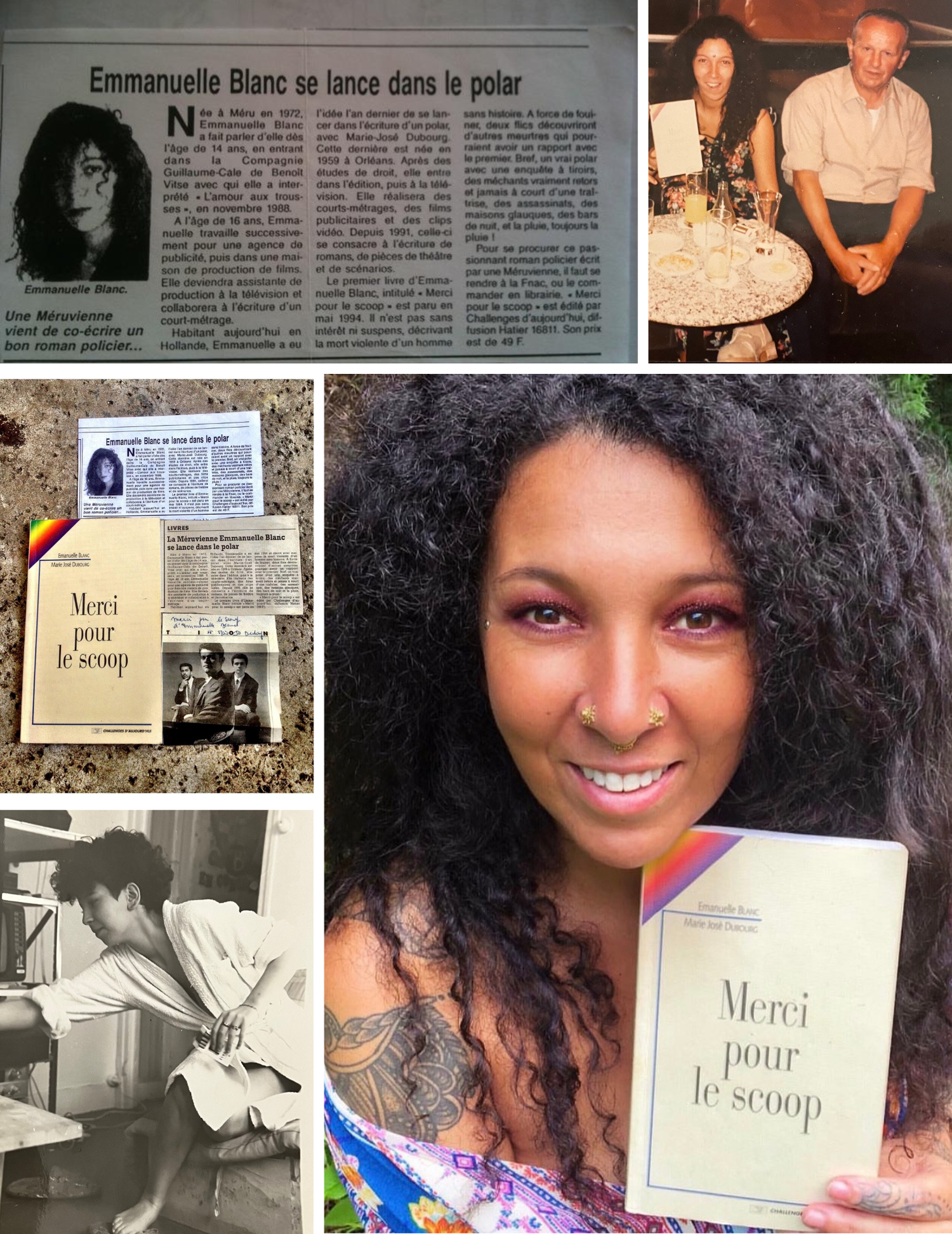 Who am i? Emmanuelle Blanc author of detective book in 1996 Merci Pour le scoop