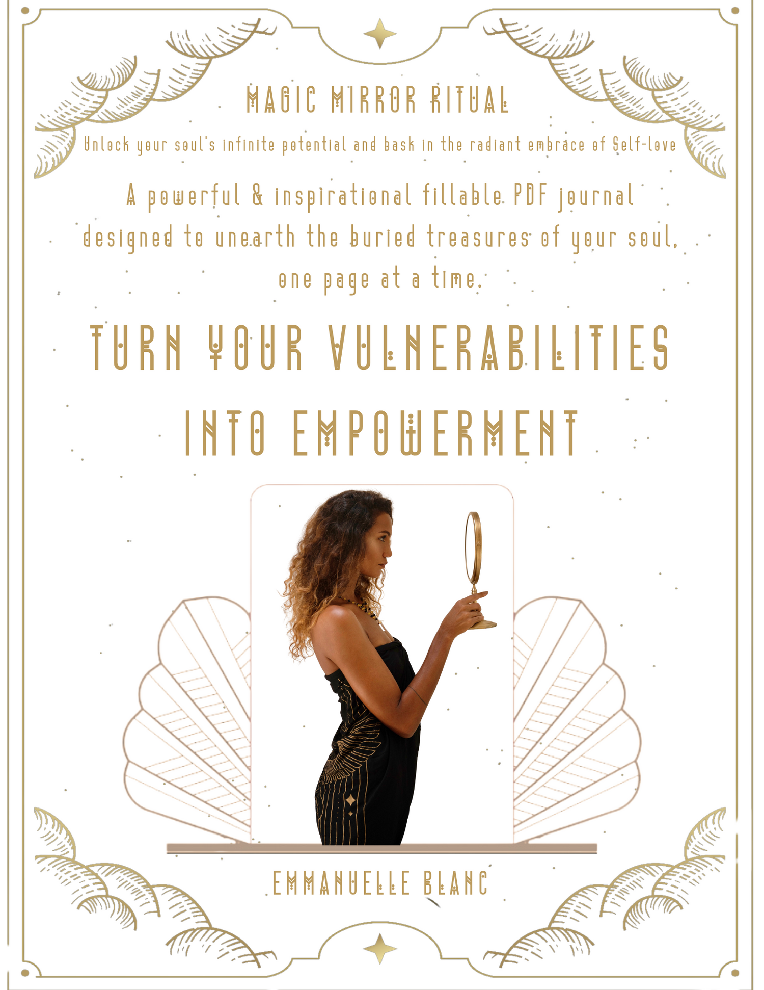 Turn your vulnerabilities into empowerment through a powerful &amp; inspirational fillable PDF journal  by emmanuelle Blanc from Unleash your inner wealth