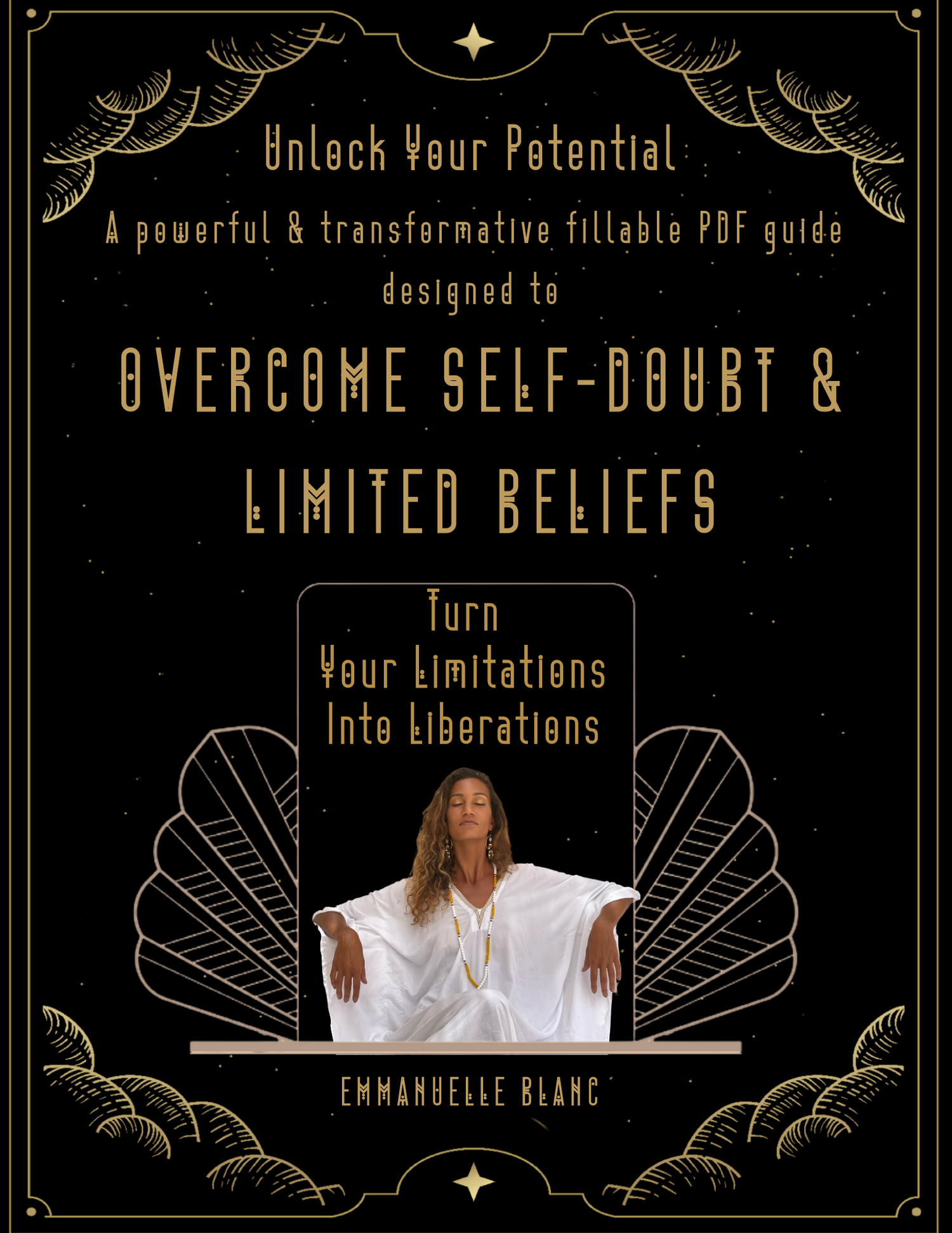 OVERCOME SELF-DOUBT &amp; LIMITED BELIEFS